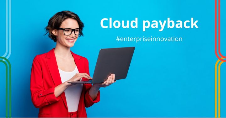 Cloud payback: this is how you make cloud value tangible